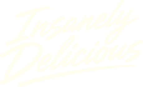 Insanely Delicious
